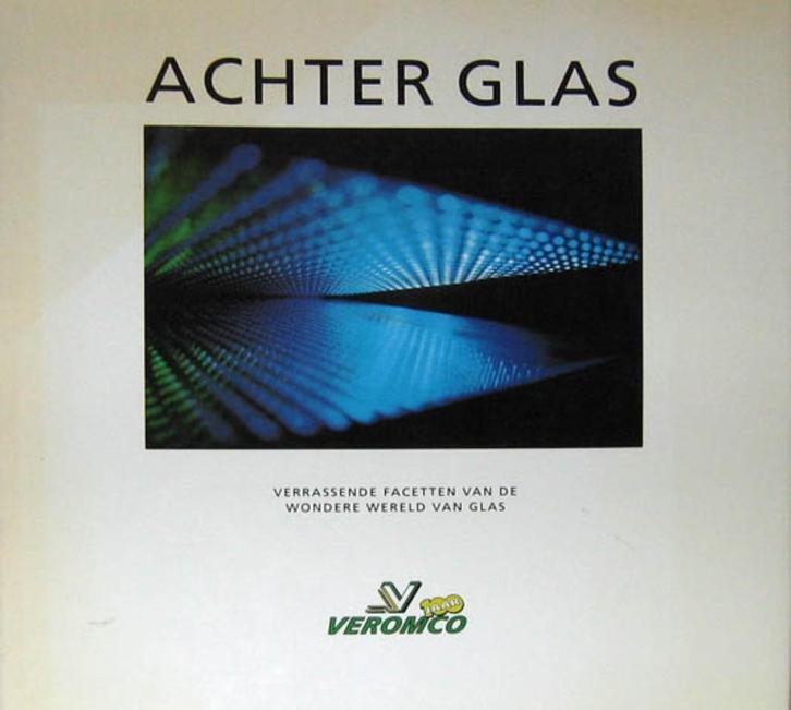 Achter Glas. Verrasende Facetten, Boeken, Kunst en Cultuur | Beeldend, Zo goed als nieuw, Ophalen of Verzenden