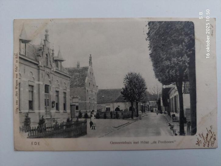 Ede - Hotel de Posthoorn - Gemeentehuis, Verzamelen, Ansichtkaarten | Nederland, Gelopen, Voor 1920, Verzenden