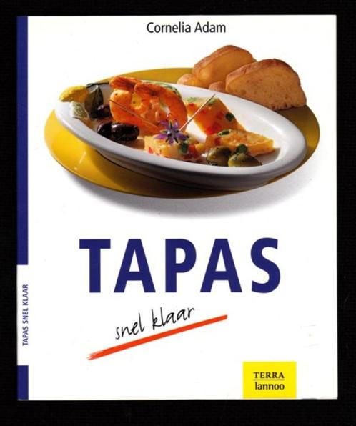 TAPAS, snel klaar - Cornelia Adam, Boeken, Kookboeken, Nieuw, Tapas, Hapjes en Dim Sum, Ophalen of Verzenden