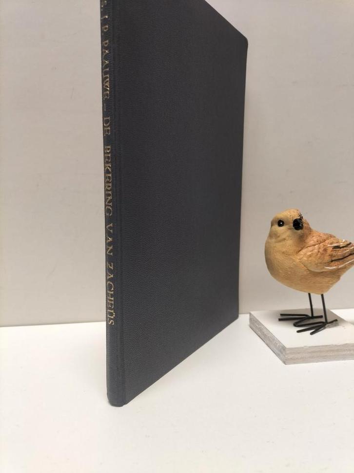 Paauwe, Ds. J.P.; De bekering van Zacheüs, Boeken, Godsdienst en Theologie, Gelezen, Christendom | Protestants, Ophalen of Verzenden