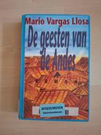 De geesten van de Andes - Mario Vargas Llosa, Ophalen of Verzenden, Gelezen, Nederland