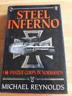 Steel Inferno: I SS Panzer Corps in Normandy, Boeken, Oorlog en Militair, Gelezen, Ophalen of Verzenden, Tweede Wereldoorlog, Landmacht