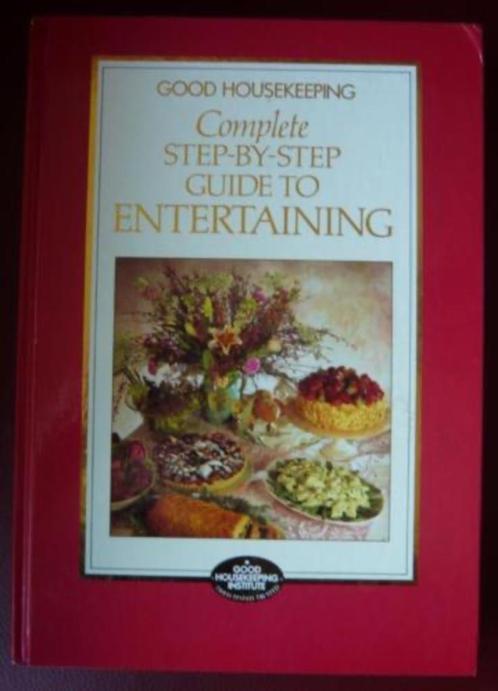 Good Houskeeping Complete step-by-step Guide to Entertaining, Boeken, Taal | Engels, Zo goed als nieuw, Ophalen of Verzenden