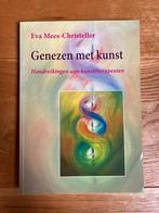 E. Mees-Christeller - Genezen met kunst, Ophalen of Verzenden, Zo goed als nieuw, E. Mees-Christeller