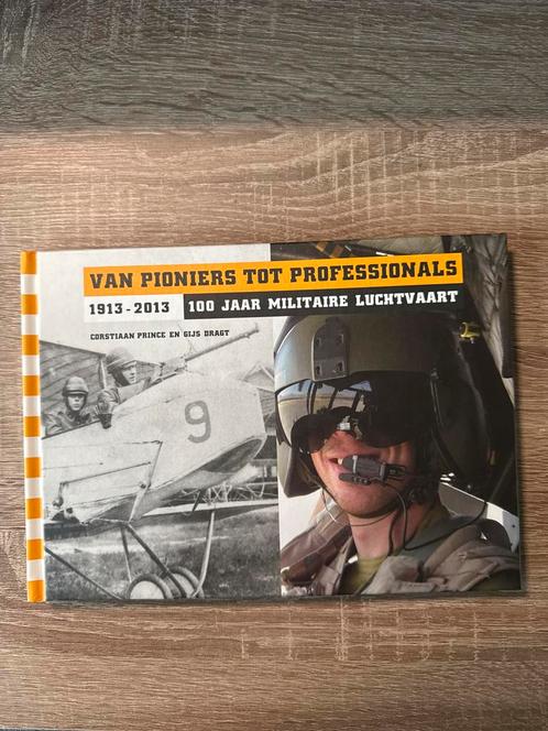 100 Jaar Militaire Luchtvaart - Pioniers tot Professionals, Boeken, Oorlog en Militair, Zo goed als nieuw, Luchtmacht, 1945 tot heden