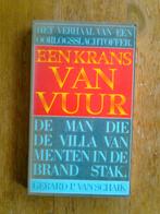Een krans van vuur,  door Gerard P. van Schaik, Ophalen of Verzenden, Tweede Wereldoorlog, Gelezen, Overige onderwerpen