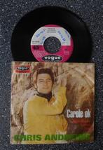 Chris Andrews - Carole ok (vanaf € 1,50), Ophalen of Verzenden