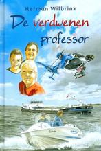 De Verdwenen professor Herman Wilbrink 9789033127144, Ophalen of Verzenden, Zo goed als nieuw, Herman Wilbrink