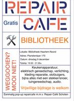 Gratis, Repair Cafe in Haarlem Noord, Ophalen, Zo goed als nieuw