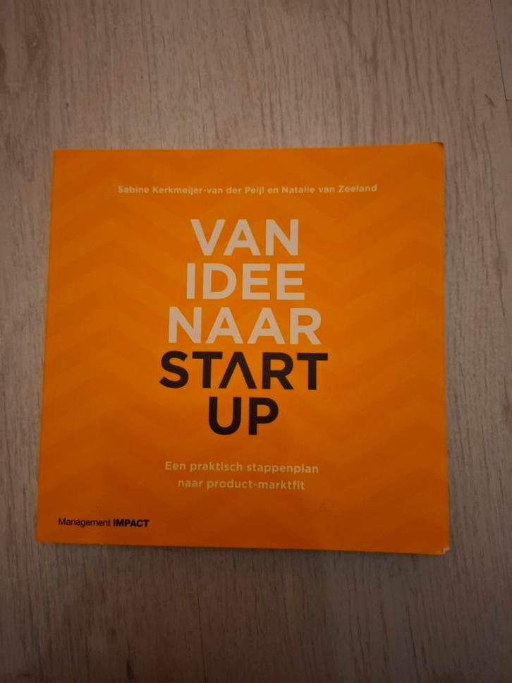 Natalie van Zeeland - Van idee naar start-up, Boeken, Wetenschap, Zo goed als nieuw, Sociale wetenschap, Ophalen of Verzenden