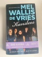 Mel Wallis de Vries - Kansloos, Boeken, Mel Wallis de Vries, Ophalen of Verzenden
