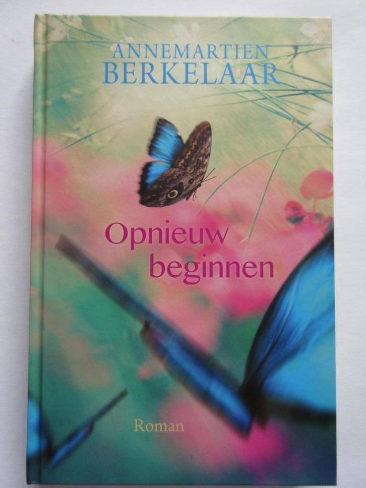 Annemartien Berkelaar - Opnieuw beginnen, Boeken, Romans, Zo goed als nieuw, Nederland, Ophalen of Verzenden