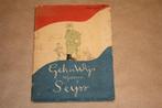 Gek en Wijs tijdens Seyss - Uitg. Kompas - 1945, Ophalen of Verzenden, 20e eeuw of later, Gelezen