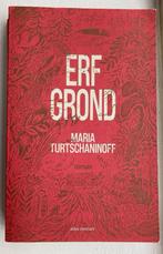 Maria Turtschaninoff - Erfgrond, Boeken, Maria Turtschaninoff, Ophalen of Verzenden, Zo goed als nieuw, Nederland