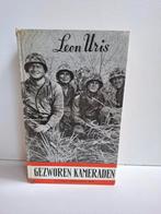 Gezworen kameraden van Leon Uris, Ophalen of Verzenden, Landmacht, Overige gebieden, Boek of Tijdschrift