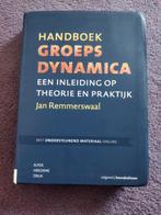 Handboek groepsdynamica   Jan Remmerswaal, Ophalen of Verzenden, Zo goed als nieuw
