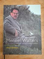 Meneer Walters - Een Amsterdamse natuuronderzoeker, Ophalen, Zo goed als nieuw