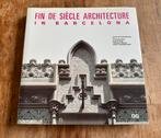 Boek Fin de siècle in Barcelona Engelstalig foto’s en uitleg, Ophalen of Verzenden, Gelezen