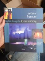 Digitale fotografie Licht en belichting - Michael Freeman, Ophalen of Verzenden, Zo goed als nieuw, Fotograferen en Filmen
