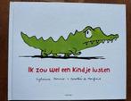 Ik Zou Wel een Kindje Lusten - Domino, Ophalen of Verzenden, Gelezen, 3 tot 4 jaar