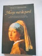 meisje met de parel, Gelezen, Ophalen of Verzenden, Nederland, Tracy chevalier