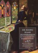 De hang naar zuiverheid, Rob van der Laarse e.a., Sociale wetenschap, Ophalen of Verzenden, Zo goed als nieuw