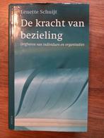 Lenette Schuijt - De kracht van bezieling, Ophalen of Verzenden, Lenette Schuijt, Zo goed als nieuw