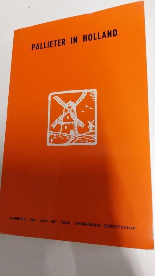 Pallieter in Holland, Felix Timmermans, Boeken, Literatuur, Gelezen, Nederland, Ophalen of Verzenden