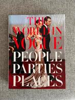 The World in Vogue - People Parties Places, Ophalen of Verzenden, Zo goed als nieuw, Mode algemeen