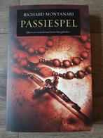 Boek : Passiespel -- Richard Montanari, Boeken, Thrillers, Ophalen of Verzenden, Zo goed als nieuw, Richard Montanari