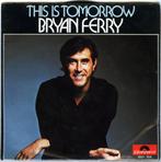 This is tomorrow - Brian Ferry, Verzenden, 7 inch, Single, Zo goed als nieuw