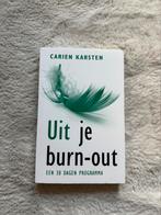 Carien Karsten - Uit je burn-out, Ophalen of Verzenden, Zo goed als nieuw, Carien Karsten