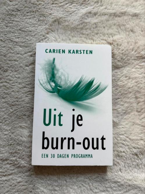 Carien Karsten - Uit je burn-out, Boeken, Psychologie, Zo goed als nieuw, Ophalen of Verzenden
