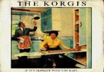 Korgis - if it;s allright with you baby, Gebruikt, 7 inch, Single, Ophalen of Verzenden