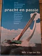 Pracht en Passie: Skûtsjes in Friesland, Ophalen of Verzenden, Zo goed als nieuw, Ger Dijks, Friesland