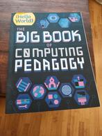 The Big Book of Computing Pedagogy - Zo goed als nieuw, Ophalen of Verzenden, Zo goed als nieuw, Vakgebied of Industrie, Hello World