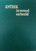Boek antiek in woord en beeld, Ophalen of Verzenden, Anton van Oirschot