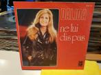 Dalida - Ne lui dis pas (x4), Ophalen of Verzenden, Pop