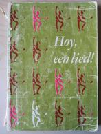 Hoy, een lied! (teksten oudere liedjes), Ophalen of Verzenden, Gelezen, Overige onderwerpen