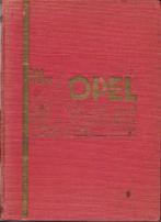 Opel boek autoboek auto voor oorlog, Ophalen of Verzenden, Zo goed als nieuw, Opel