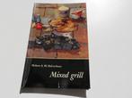 Mixed Grill kookboek Heleen A.M. Halverhout, Ophalen of Verzenden, Gelezen, Nederland en België