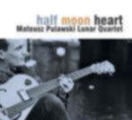 Mateusz pulawski lunar quartet half moon heart CD (2014), Jazz, Zo goed als nieuw, Verzenden, 1980 tot heden