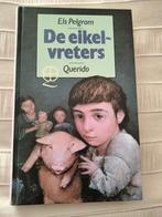 Els Pelgrom - De eikelvreters, Boeken, Ophalen of Verzenden, Zo goed als nieuw, Els Pelgrom