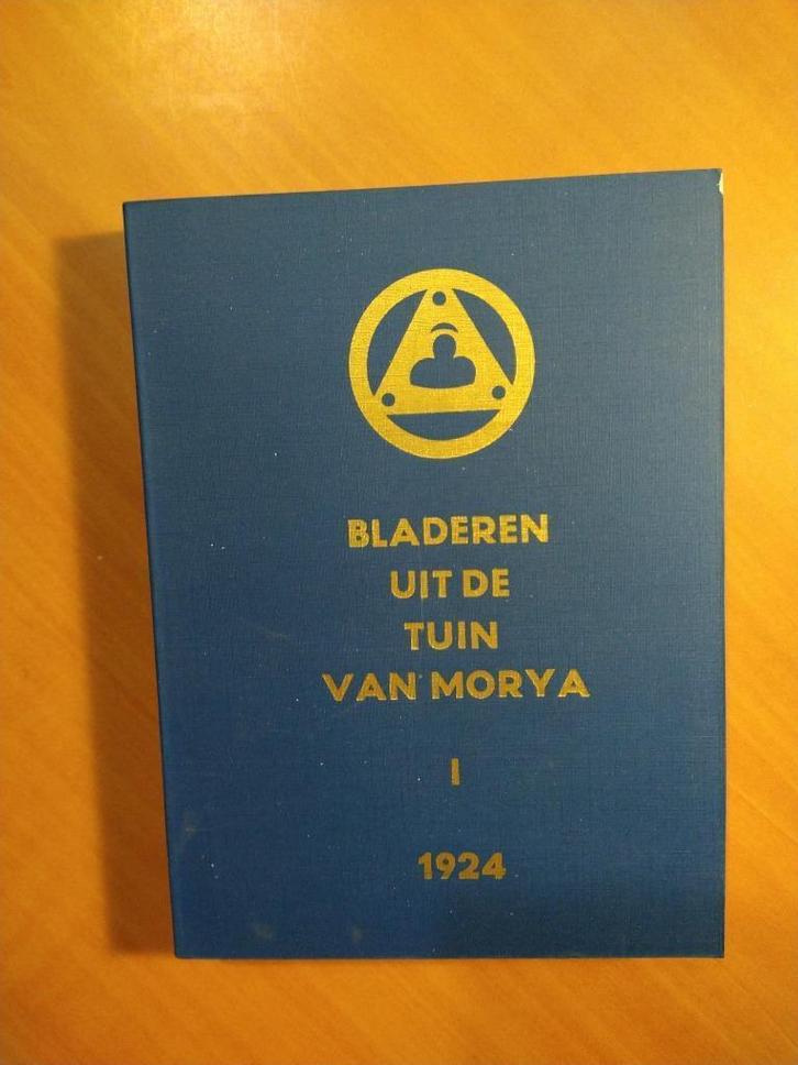 Bladeren uit de tuin van Morya.1 De Oproep uit 1924, Boeken, Esoterie en Spiritualiteit, Zo goed als nieuw, Achtergrond en Informatie