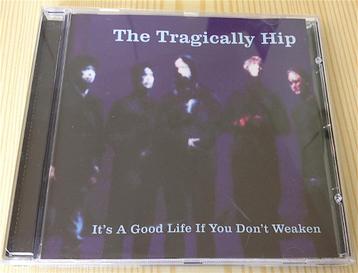 CD Single Tragically Hip - It's A Good Life (rock)