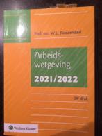 Arbeids Wetgeving 2021 / 2022 Prof. mr W. L. Roozendaal, Ophalen of Verzenden, Beta, Zo goed als nieuw, HBO