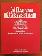 Als De Dag Van Gisteren, Rotterdam, Ophalen of Verzenden, 20e eeuw of later, Zo goed als nieuw