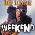 CD-Single - 2002 - Def Rhymz – Weekend, Cd's en Dvd's, 1 single, Verzenden, Zo goed als nieuw, Nederlandstalig