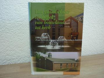 Dr. A.A. Teeuw (redactie) Van graanschuur tot kapel beschikbaar voor biedingen