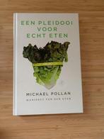 Een Pleidooi Voor Echt Eten Manifest van een eter Pollan, Boeken, Nieuw, Ophalen of Verzenden, Dieet en Voeding